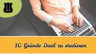 TOP 5 Vorteile / Gründe für ein Duales Studium! Es lohnt sich!