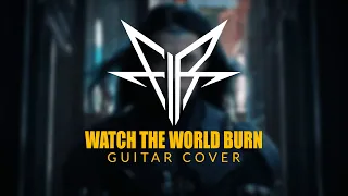 Watch the World Burn (Falling in Reverse) Guitar Cover [FULL SONG]