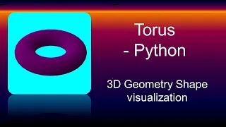 How to draw Donut in Python Matplotlib | Torus (3D) shape