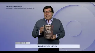 El búnker de Hitler - Por Alejandro San Francisco