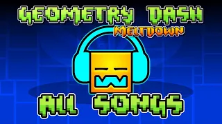 Geometry Dash Meltdown All Songs