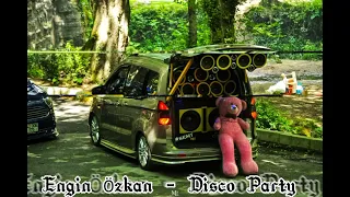 Engin Özkan - Disco Party / Tiktok Remix #öneçıkar