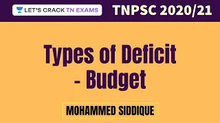 Types of Deficit | Budget | TNPSC 2020 | Mohamed Siddique