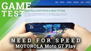 MOTOROLA Moto G7 Play Need For Speed - Gameplay / FPS Test