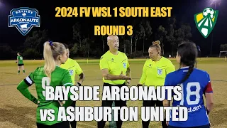 2024 FV WSL 1 SE, Rd 3 - Bayside Argonauts v Ashburton United