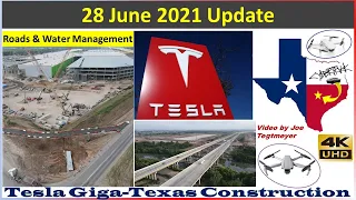 Tesla Gigafactory Texas 28 June 2021 Cyber Truck & Model Y Factory Construction Update (07:30AM)
