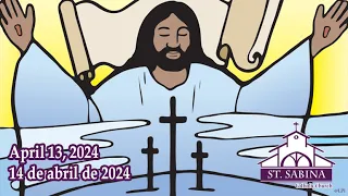 April 13th, 2024 - 3rd Sunday of Easter