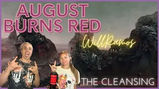 August Burn Red & Will Ramos - "The Cleansing" Reaction