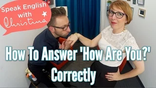 How to answer "How are you?" in English - Speaking English with Americans