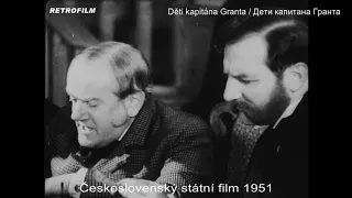 Děti kapitána Granta (1936) - Československý státní film 1951