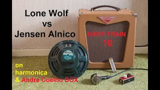 Lone Wolf vs Jensen Alnico - on harmonica & Andre Coelho BOX