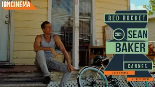 Sean Baker's Red Rocket - 2021 Cannes Film Festival