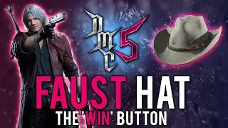 Devil May Cry 5 - Faust Hat Tutorial - The Game Breaker