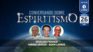 Divaldo Franco e Eden Lemos  • Conversando Sobre Espiritismo