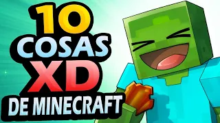 ✅ Las 10 Cosas Más XD de Minecraft