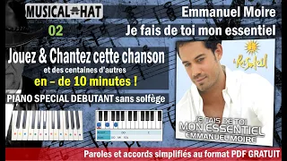 CHANSON 02 / EMMANUEL MOIRE - MON ESSENTIEL (TUTO 01 PIANO)