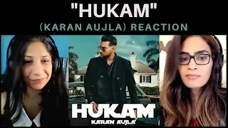 HUKAM (KARAN AUJLA) REACTION! II Rehaan Records