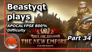 They Are Billions: LAST Mission! | Apocalypse 800% Campaign | Part 34