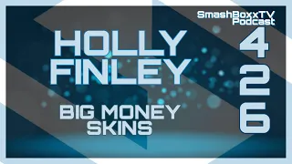 Holly Finley - Episode #426