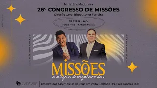 26º CONGRESSO DE MISSÕES - CADEVRE  - 15/07/2022