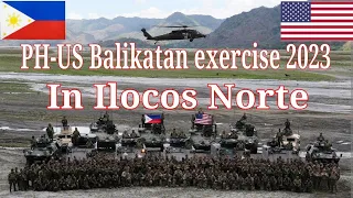 The Philippine-US Balikatan exercise 2023 will be held in Ilocos Norte