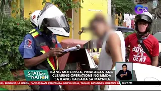 Ilang motorista, pinalagan ang clearing operations ng MMDA sa ilang kalsada sa Maynila | SONA