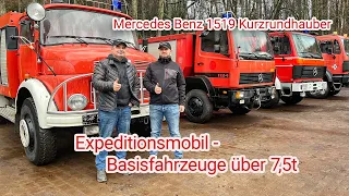 Expeditionsmobil - Basisfahrzeuge über 7,5t.  Fahrzeugvorstellung  Mercedes Benz 1519 Kurzrundhauber