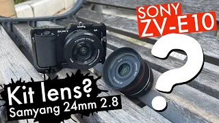 Sony ZV-E10 kit lens или Samyang 24mm f2.8 - какой выбрать объектив?