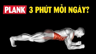 Chuyện gì xảy ra khi bạn Plank 3 phút mỗi ngày?