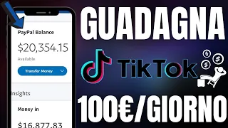 Come Guadagnare 100€/Giorno Con TikTok Nel 2024 - 5 Metodi Per Fare Soldi Online Usando Tiktok
