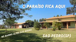 O PARAÍSO FICA AQUI, NO BAIRRO ALPES DAS ÁGUAS/ CHÁCARA SENSACIONAL A VENDA EM SÃO PEDRO(SP)