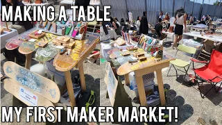 Making a Display Table out of Skateboards for my First Maker Market! (first impressions)