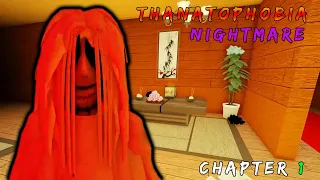 Thanatophobia Chapter 1 Nightmare - Roblox | [Full Walkthrough]
