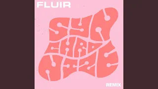 Synchronize (Fluir Remix)