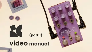 MOOD MKII - Video manual (pt.1)