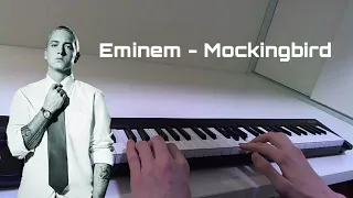 Eminem - Mockingbird | Piano