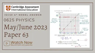 IGCSE Physics Paper 63 - May/June 2023 - 0625/63/M/J/23 SOLVED