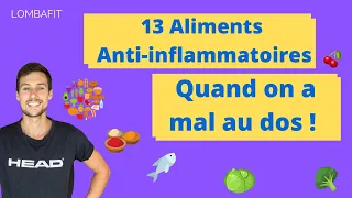 Alimentation anti inflammatoire: 13 aliments puissants pour soulager les douleurs !