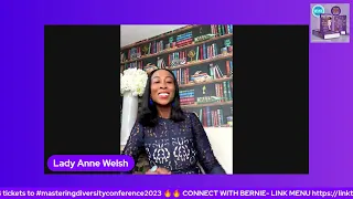 Mastering Diversity Conference LinkedIn Live with  Bernie and Lady Anne Welsh CEO Painless Universal