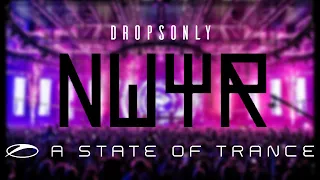 [Drops Only] | NWYR @ A State Of Trance 850