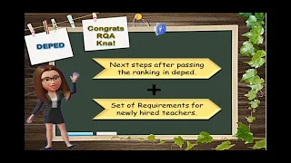 Deped: next steps after passing the RQA & Requirements for newly hired applicants