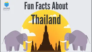 Thailand Culture | Fun Facts About Thailand