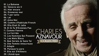 Charles Aznavour Best Songs   Charles Aznavour Greatest Hits Full Album