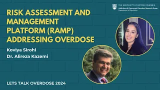 Risk Assessment and Management Platform (RAMP) addressing overdose