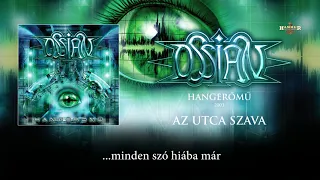 Ossian - Az utca szava (Hivatalos szöveges videó / Official lyric video) - Hangerőmű album