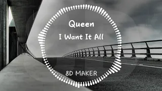 Queen - I Want it all [8D TUNES / USE HEADPHONES] 🎧