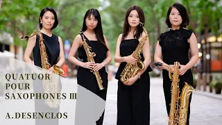 サクソフォン四重奏曲より第3楽章/A.デザンクロ【Parero Saxophone Quartet（パレロサクソフォンカルテット）】