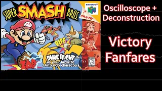 Victory Fanfares [Super Smash Bros.] | Oscilloscope + Deconstruction