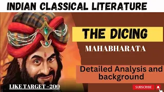 The Dicing And Sequel to Dicing|| Mahabharata|| Detailed Explanation with background information