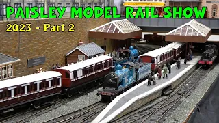 Paisley Model Railway Show 2023 – Part 2